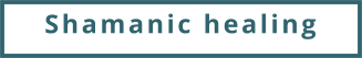 Shamanic healing